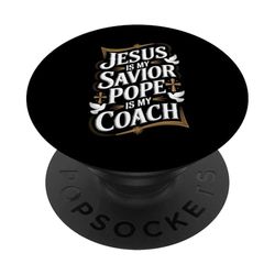 Jesús es mi salvador El Papa es mi entrenador Fe religiosa PopSockets PopGrip Adhesivo