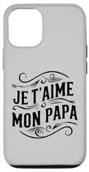 Coque pour iPhone 14 Belle Idee Cadeau d'anniversaire Fête des Pères pour Papa