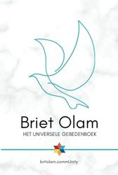 BRIET OLAM, HET UNIVERSELE GEBEDENBOEK. (Nieuwe cover)