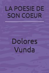 LA POESIE DE SON COEUR