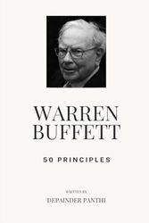 Warren Buffett: 50 Principles