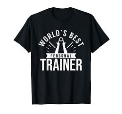 Il Miglior Personal Trainer Del Mondo Allenatore Personale Maglietta