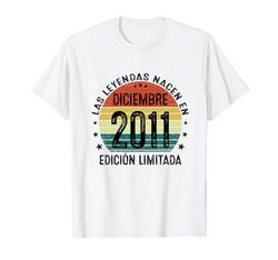 Las Leyendas Nacen Diciembre 2011 13 Años Fabricado En 2011 Camiseta