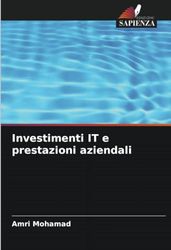 Investimenti IT e prestazioni aziendali