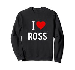 Amo a Ross Sudadera