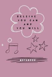 Believe you can and you will: Notebook