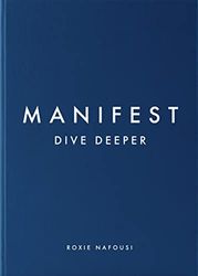 Manifest: Dive Deeper: The Sunday Times Bestseller
