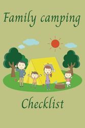 Family camping checklist; Urlaub im Zelt checkliste, 6x9 detailliert 50 Seiten in Englisch