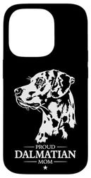 Proud Dalmatian Mom Funny Dog Owners Dalmatiner dogs Case for iPhone 14 Pro