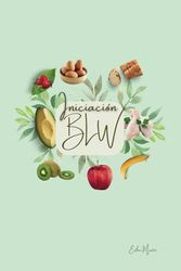 Iniciación BLW