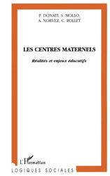 Les centres maternels - réalités et enjeux éducatifs