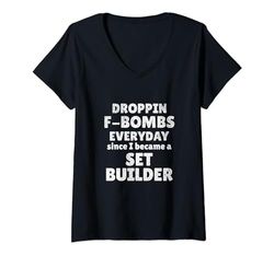Donna Costruttore di set | Droppin F-Bombs Set Builder Maglietta con Collo a V
