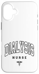 Divertente dialisi infermiera nefrologia infermieristica giorno e infermiera settimana Custodia per iPhone 16 Plus