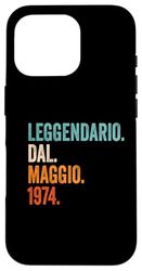 Leggendario Dal Maggio 1974 Custodia per iPhone 16 Pro