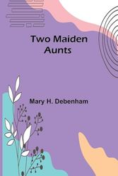 Two Maiden Aunts
