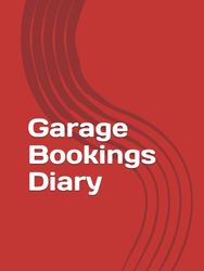 Garage Bookings Diary