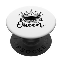 Mamá Un Título Justo Encima De La Reina PopSockets PopGrip Adhesivo