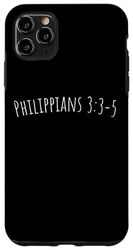 Carcasa para iPhone 11 Pro Max Versículo de la Biblia, Filipenses 3:3-5