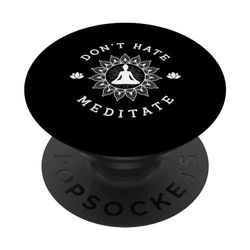 Ne déteste pas méditer PopSockets PopGrip Interchangeable