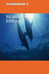 BEAUTIFUL FISHES