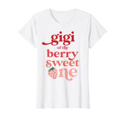 Mujer Gigi of the Berry Sweet One Strawberry Primer cumpleaños Camiseta