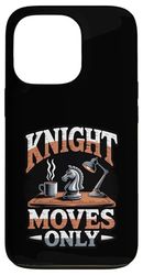 Knight Moves Only Funny Chess Club Strategy Case for iPhone 13 Pro