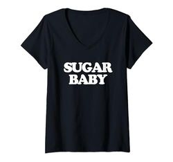Donna Sugar Baby - Divertente Detto Sarcastico Umorismo Carino Sexy Cool Sex Maglietta con Collo a V