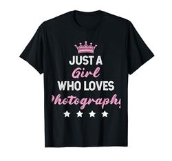 Solo una chica que ama la fotografía, amante de la fotografía Camiseta