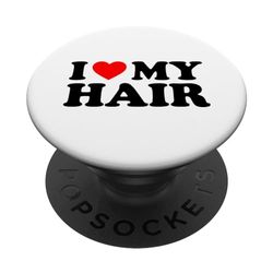 I Love My Hair PopSockets PopGrip Intercambiable