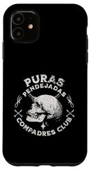 Compadre Funny Puras Pendejadas Compadres Club Skull Design Case for iPhone 11