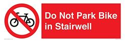 Do Not Park Bike in Trapbord - 600x200mm - L62