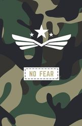 No fear: (4 months)
