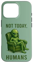 Non oggi, Umani - Divertente ET Alien in Poltrona Antisociale Custodia per iPhone 16 Pro