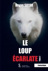 Le loup écarlate -Tome 2