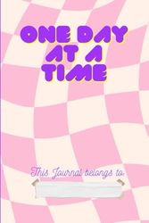 One day at a time- Girl Journal