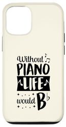 Custodia per iPhone 14 Pro Senza Piano Life would B Flat Funny Piano Pun