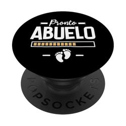 Pronto Abuelo Primerizo - Anuncio Embarazo Bebé En Camino PopSockets PopGrip Adhesivo
