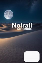 Basic Notebook with Ruled Paper: Journey Through the Sands - 6x9-Inch with 89 Pages, Embrace the Mystique of the Desert Theme: Noirali