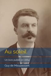 Au soleil: Un livre publié en 1884