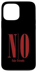 Maroon Red Burgundy NO Fake Friends Maroon Burgundy Case for iPhone 13 Pro Max
