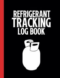 Refrigerant Tracking Log book