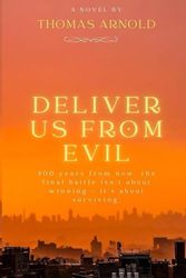 Deliver us from Evil