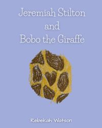 Jeremiah Stilton and Bobo the Giraffe