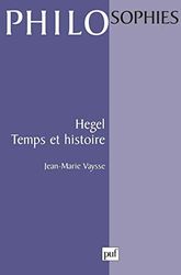 Hegel : Temps et histoire, 1ère édition