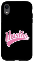 Hustler Money Hustle Side Hustlers Custodia per iPhone XR