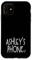 Ashley's Phone Nom personnalisé Ashley Blanc Noir Coque pour iPhone 11