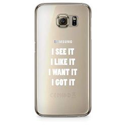 ZOKKO Samsung S6 Edge Etui I Want It I Got It - Miękkie, przezroczyste, biały tusz