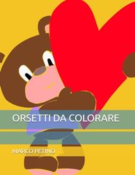 ORSETTI DA COLORARE