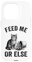Feed Me Or Else Plante pour Chat Chaton Plantes Amoureux des chats Coque pour iPhone 15 Pro