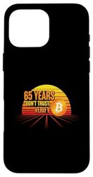 Sats 65 65 ° livello di compleanno sbloccato ancora hodling bitcoin Custodia per iPhone 16 Pro Max